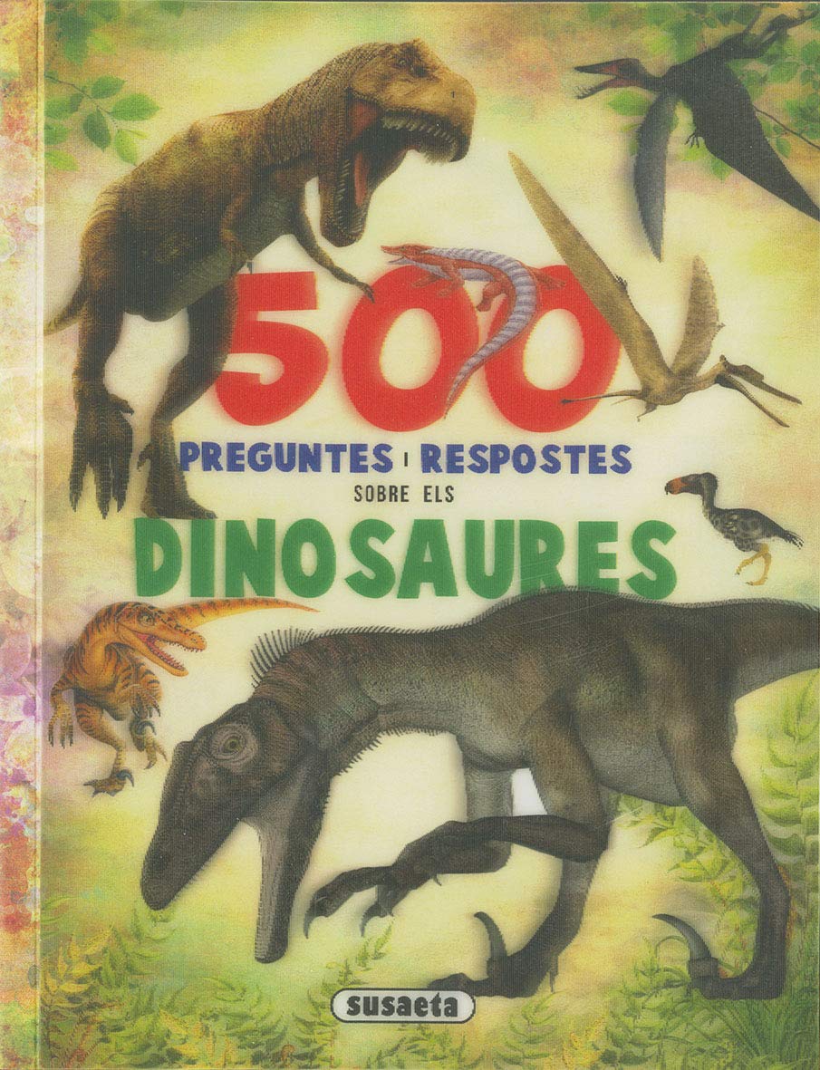 500 preguntes i respostes sobre els dinosaures Non-fiction