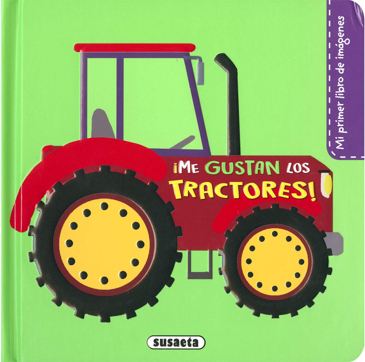 ¡Me gustan los tractores! book