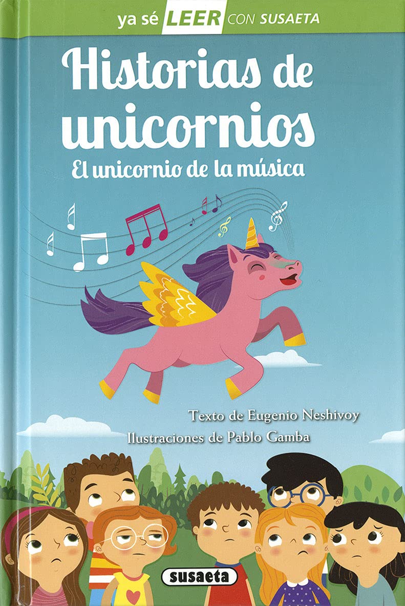 Historias de unicornios. El unicornio de la música (Ya sé LEER con Susaeta - nivel 2) Non-fiction