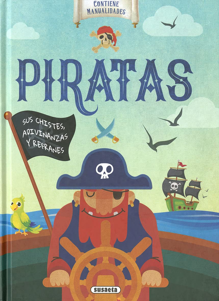Piratas. Sus chistes, adivinanzas y refranes Novels & Short Stories