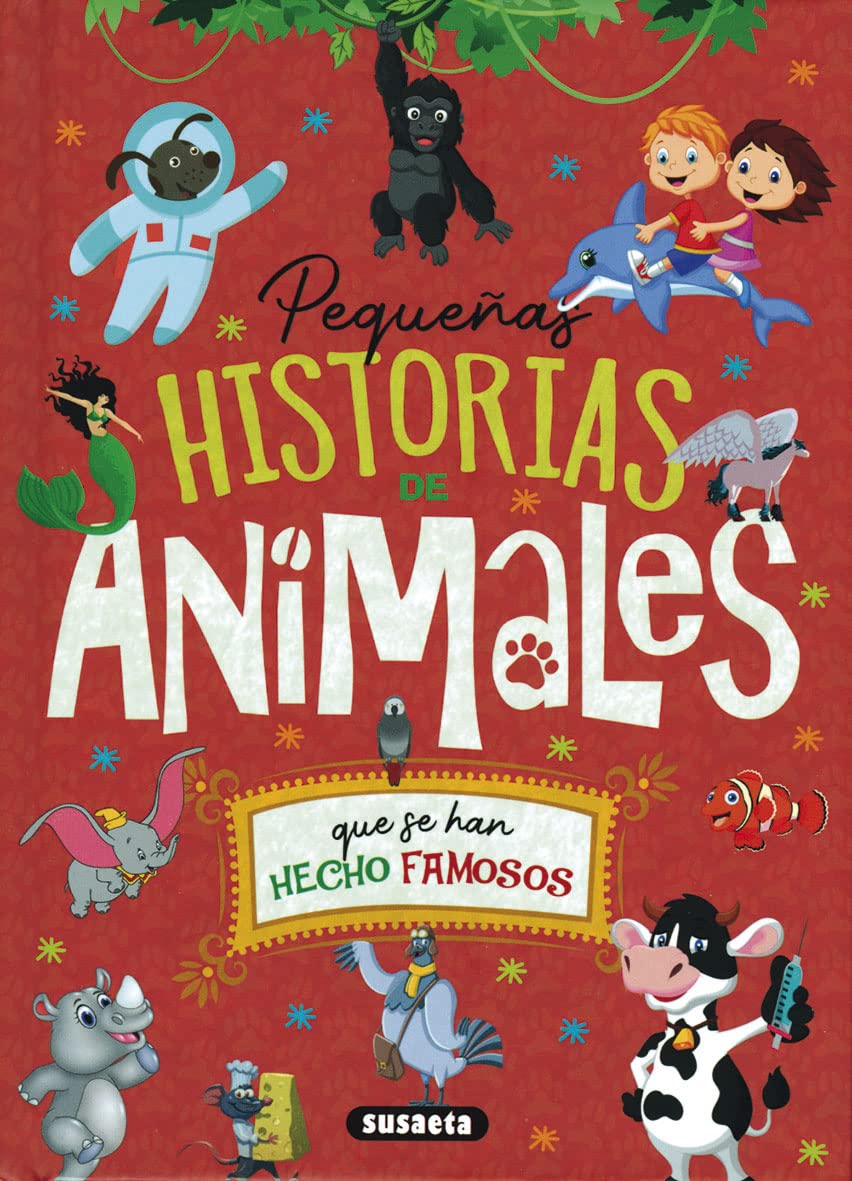 Pequeñas historias de animales que se han hecho famosos (Cambiando el mundo) Novels & Short Stories
