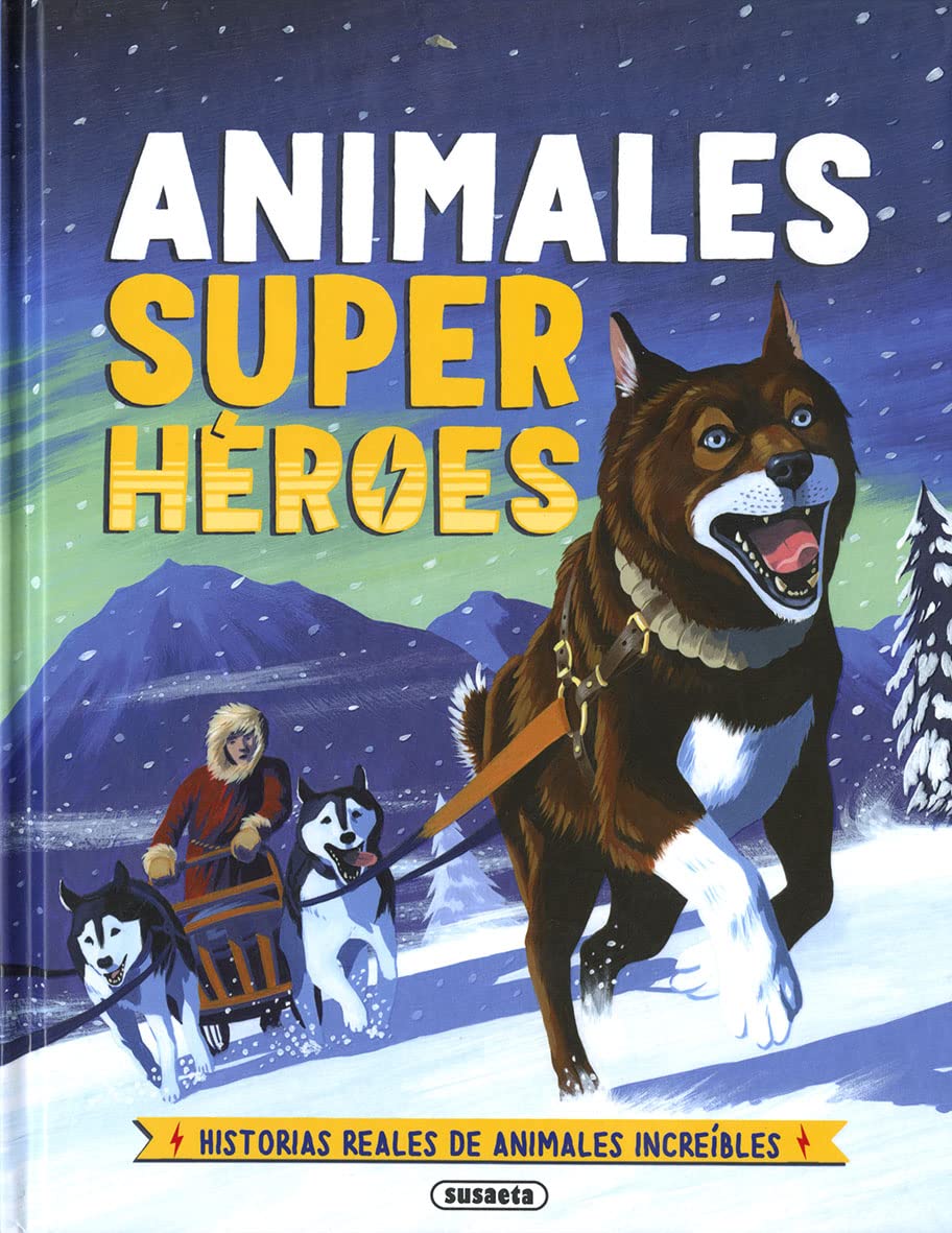 Animales superhéroes (Planeta amigo) Natural Sciences