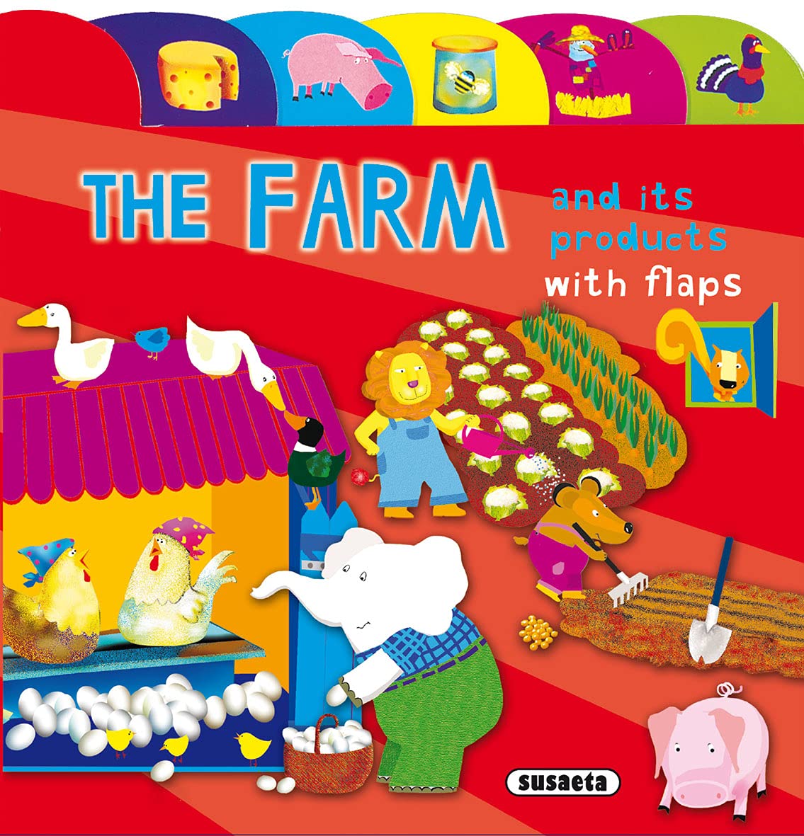 The farm and its products (Lift-the-Flap Tab book) Tiptoi & Games
