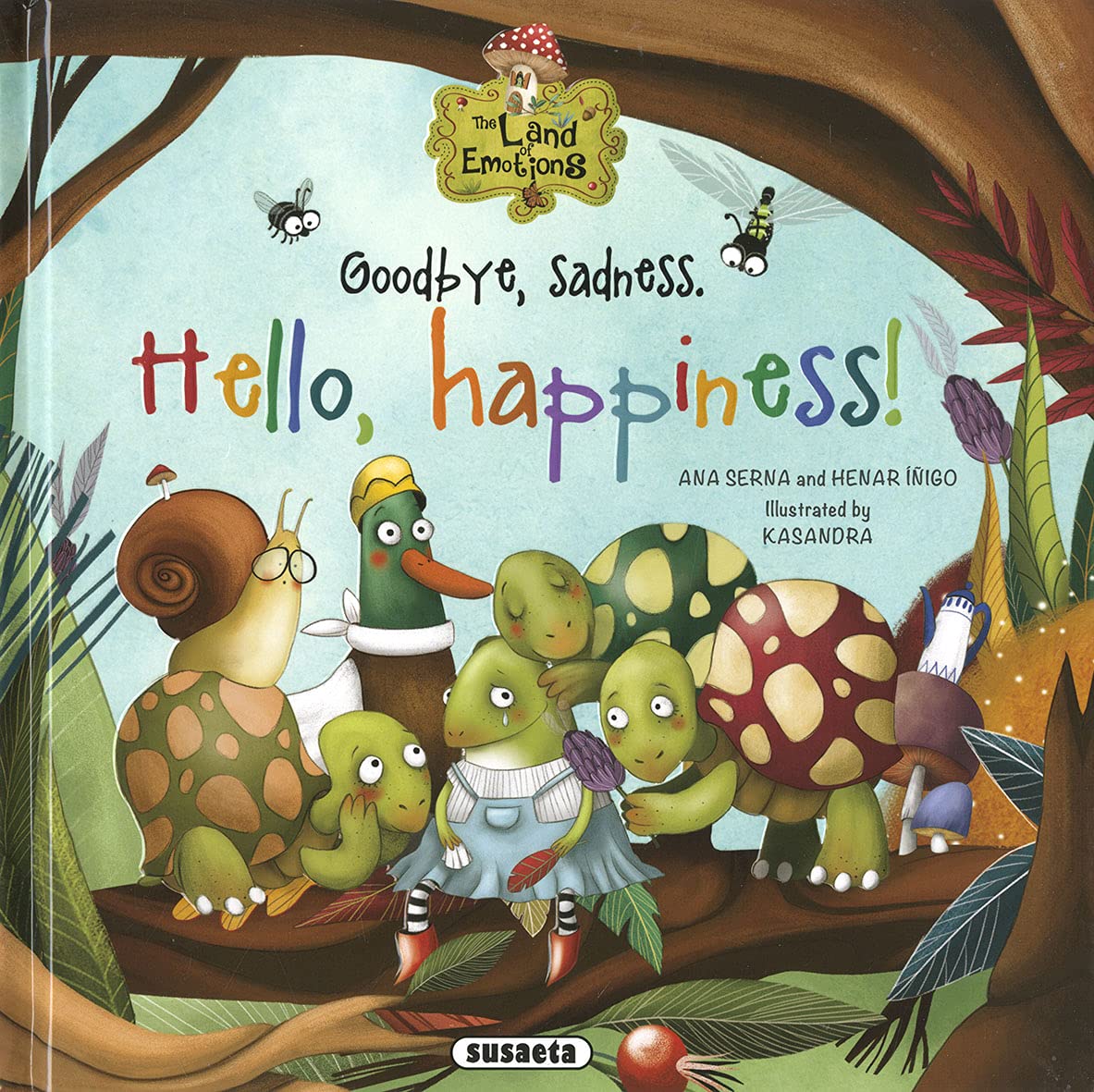 Goodbye, sadness. Hello, happiness! (The land emotions) Non-fiction