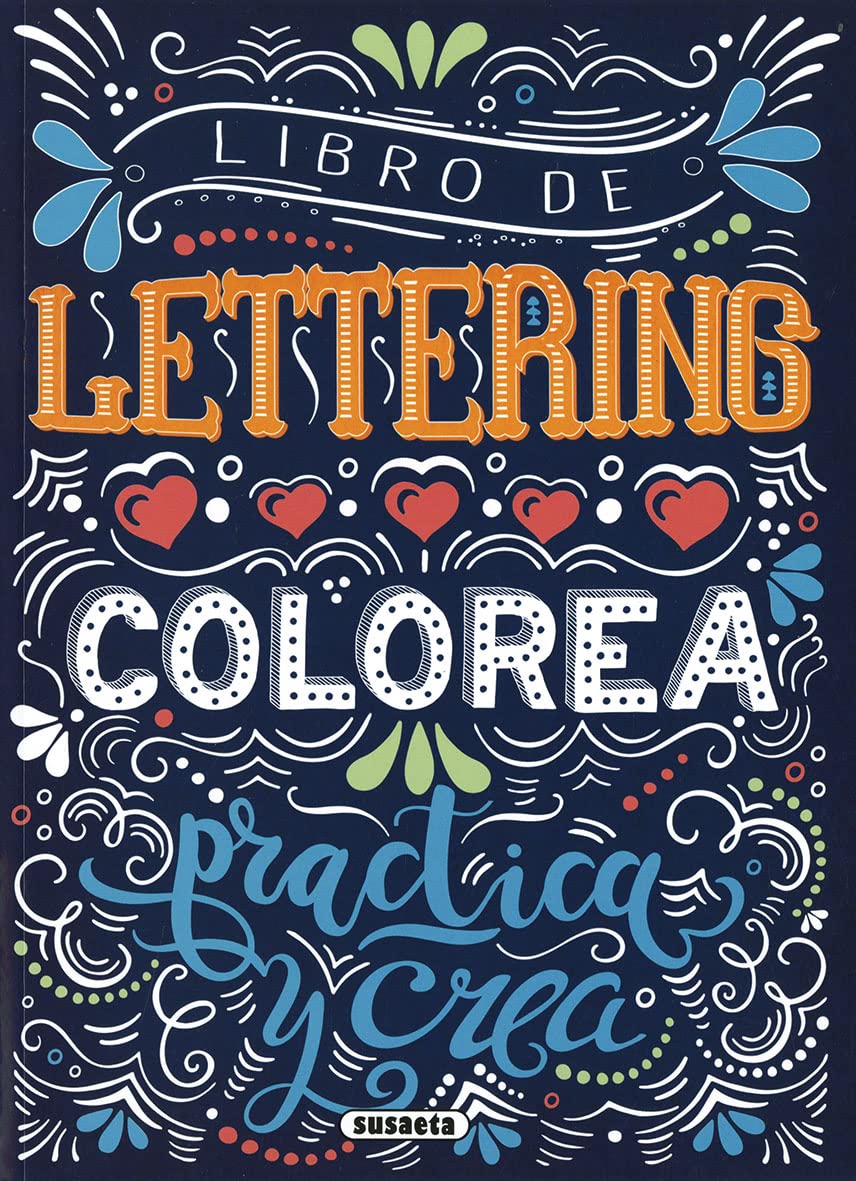 Libro de lettering. Colorea , practica y crea book