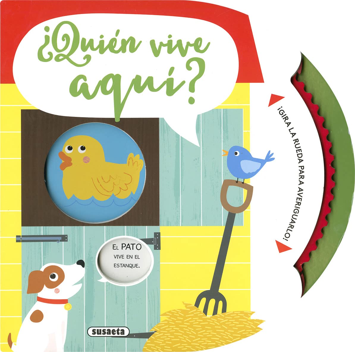¿Quién vive aquí? (Gira la rueda y descubre) book
