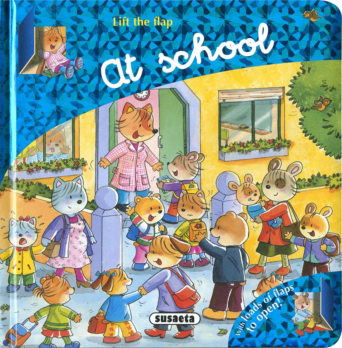 At school (Lift the flap) Non-fiction