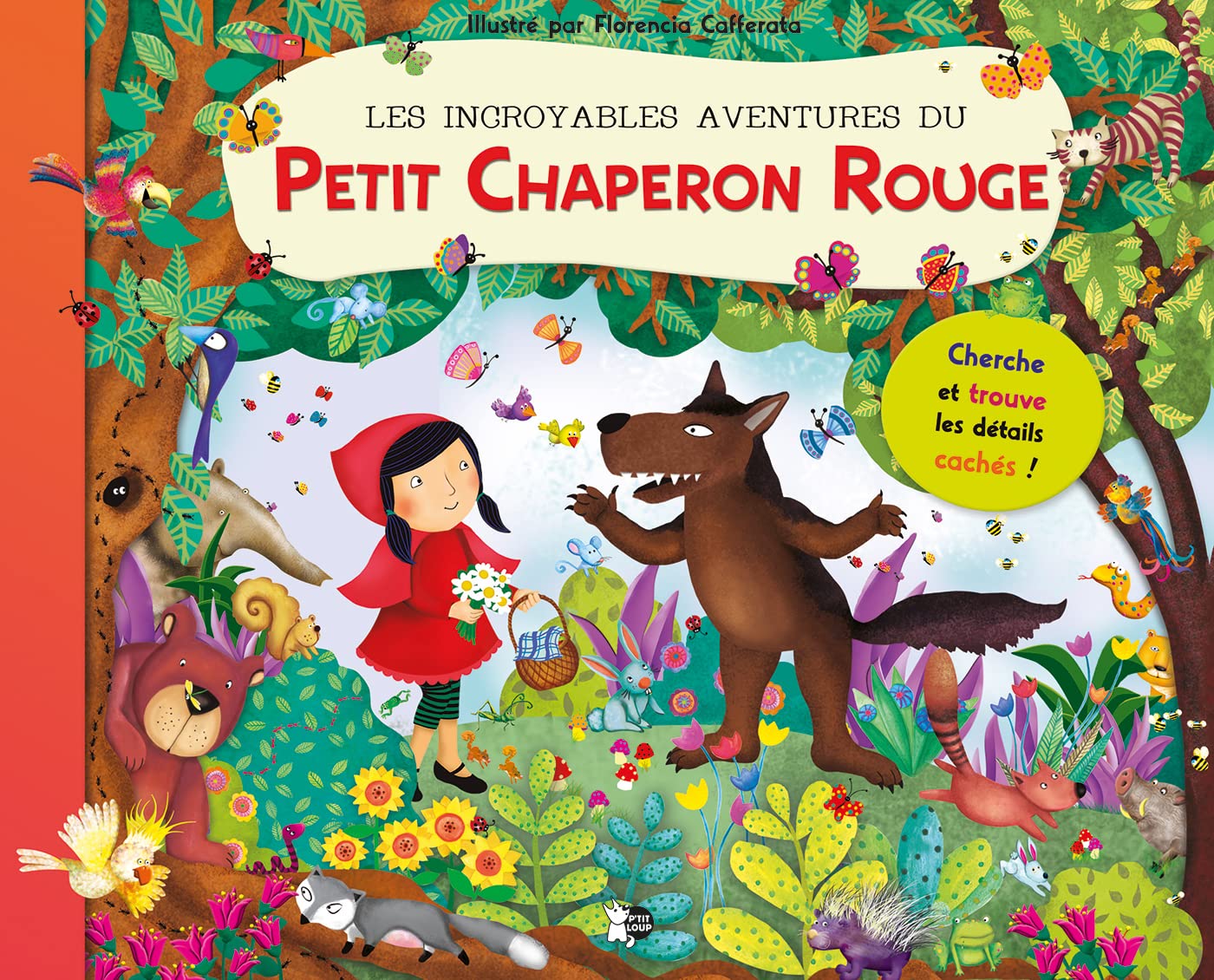 Les incroyables aventures du petit chaperon rouge book