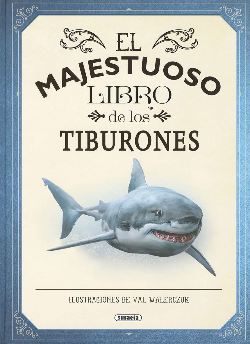 El majestuoso libro de los tiburones Non-fiction