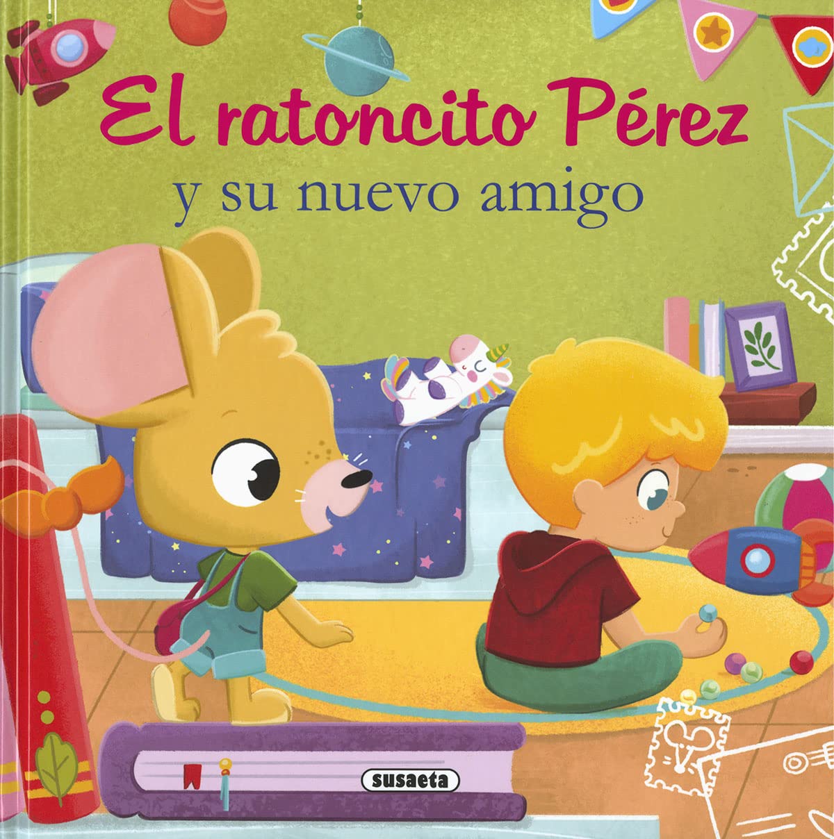 El ratoncito Pérez y su nuevo amigo book