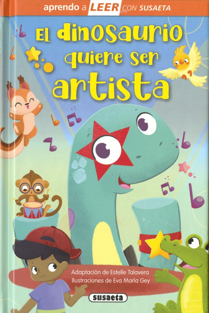 El dinosaurio quiere ser artista (Aprendo a LEER con Susaeta - nivel 0) Children's books