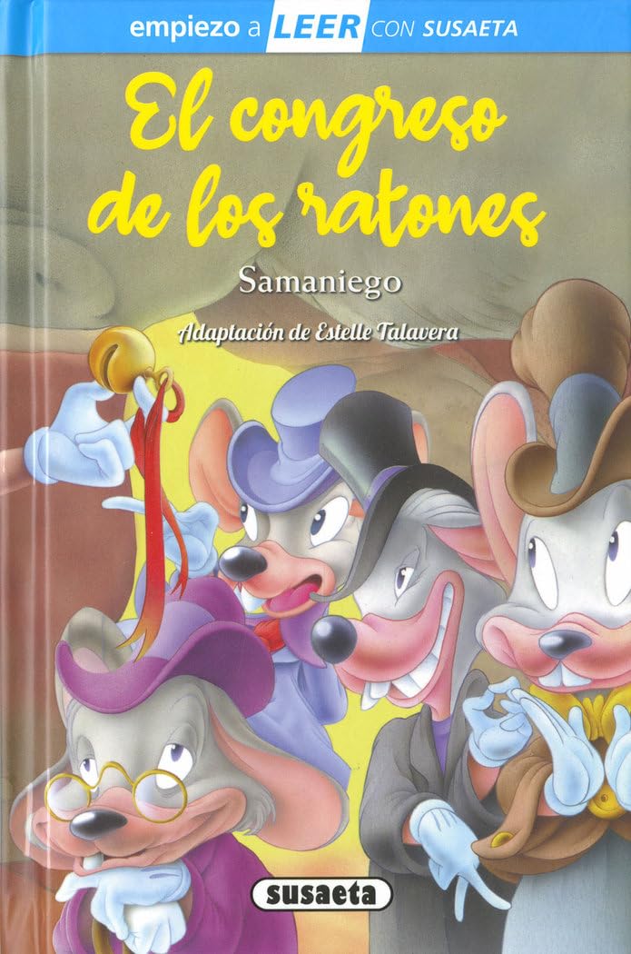El congreso de los ratones (Empiezo a LEER con Susaeta - nivel 1) Fairy Tales & Legends