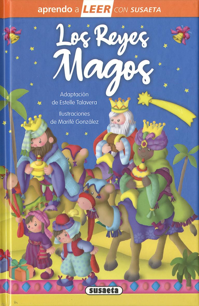 Los Reyes Magos (Aprendo a LEER con Susaeta - nivel 0) Non-fiction