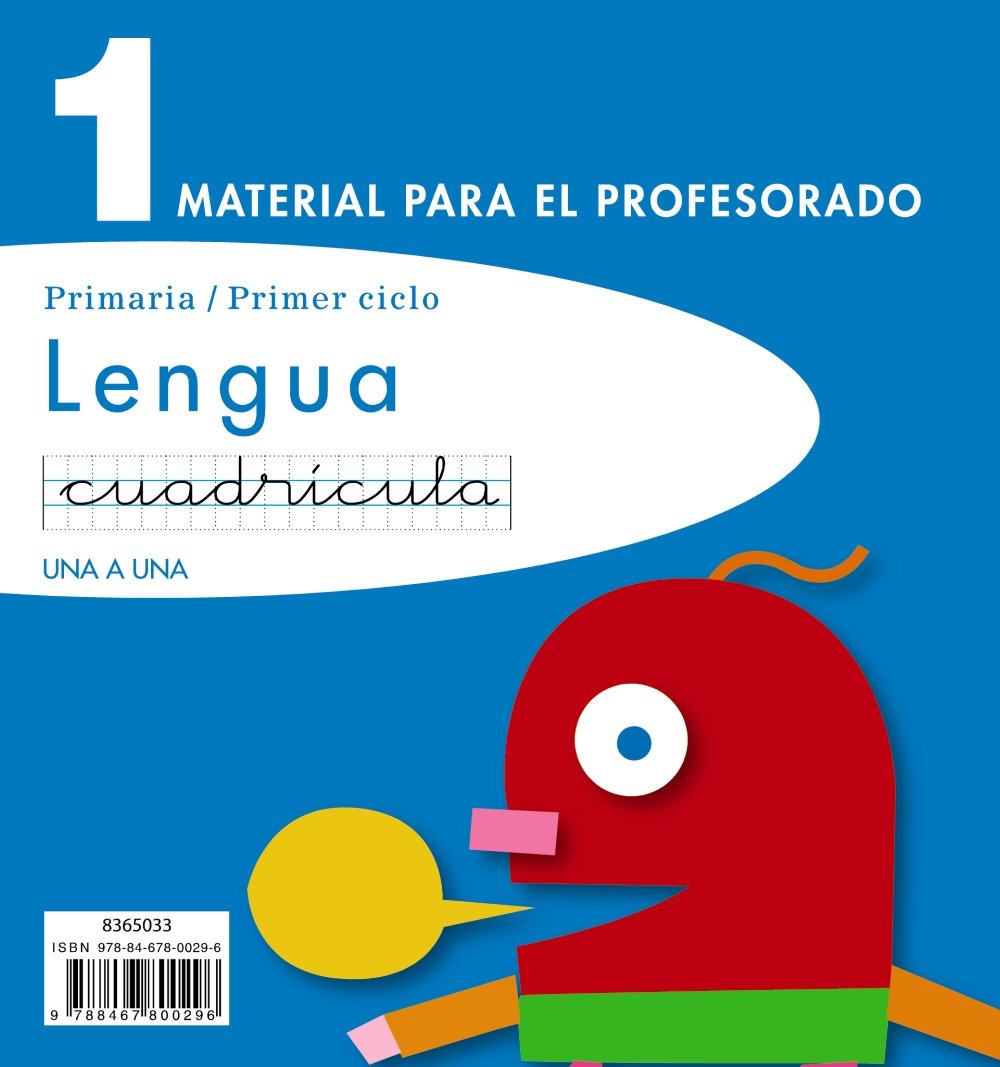 Lengua 1. Cuadrícula. Material para el profesorado. (UNA A UNA) Books