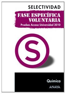 Química, prueba acceso universidad : fase específica voluntaria Learning & Reference
