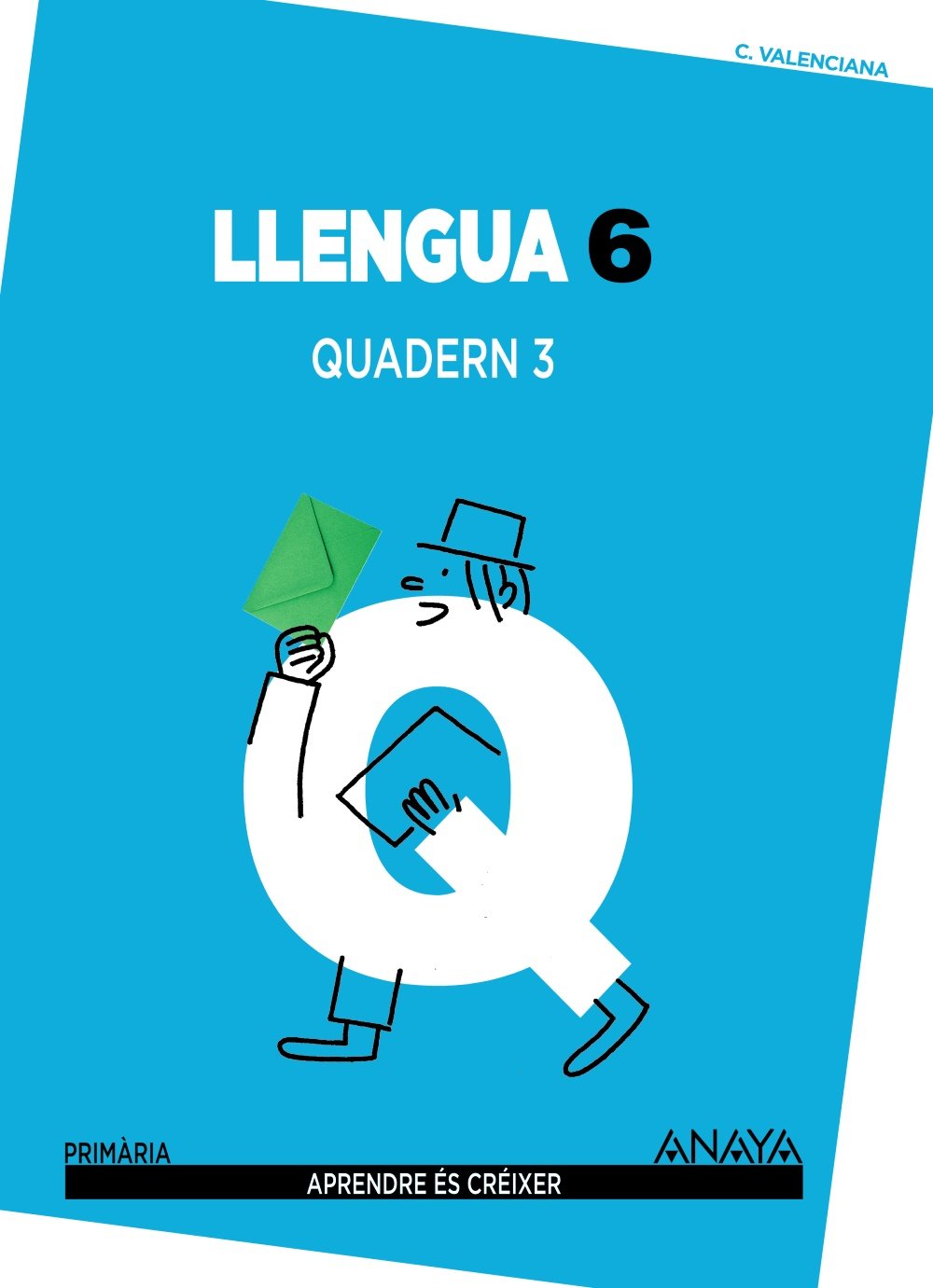 Llengua 6. Quadern 3. (Aprendre és créixer) Learning & Reference