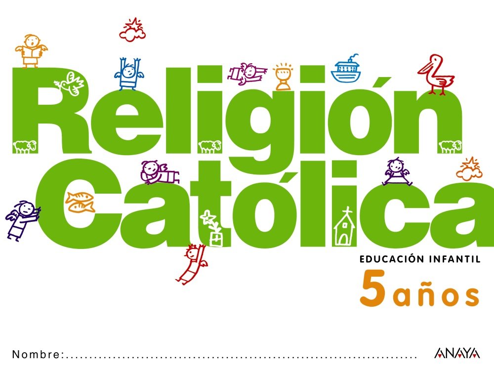 Religión católica, Educación Infantil, 5 años Learning & Reference