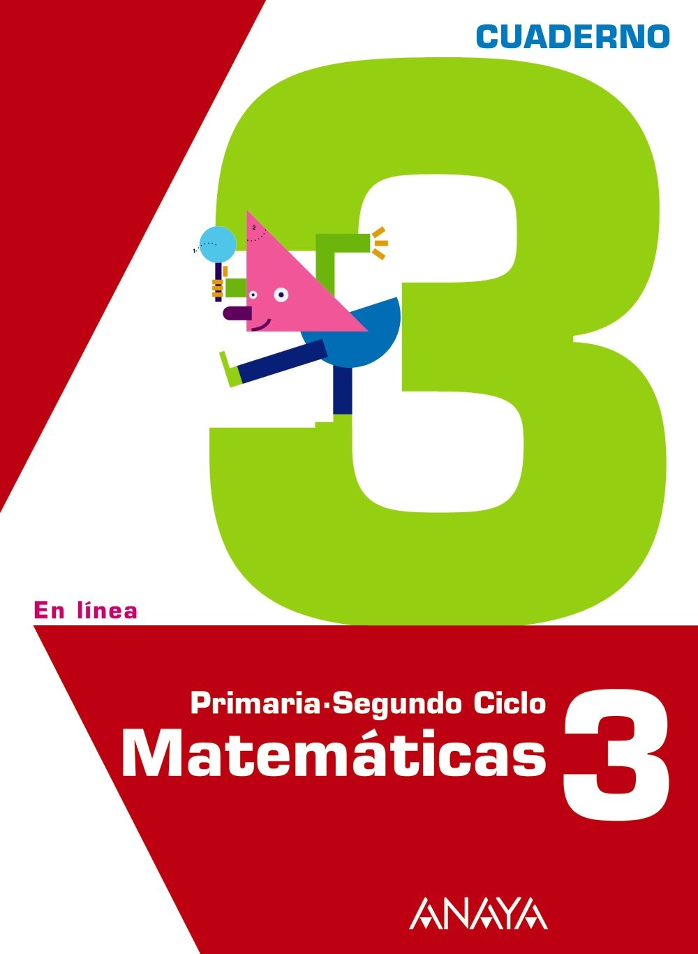 En Línea, matemáticas, 3 Educación Primaria. Cuaderno 3 Books