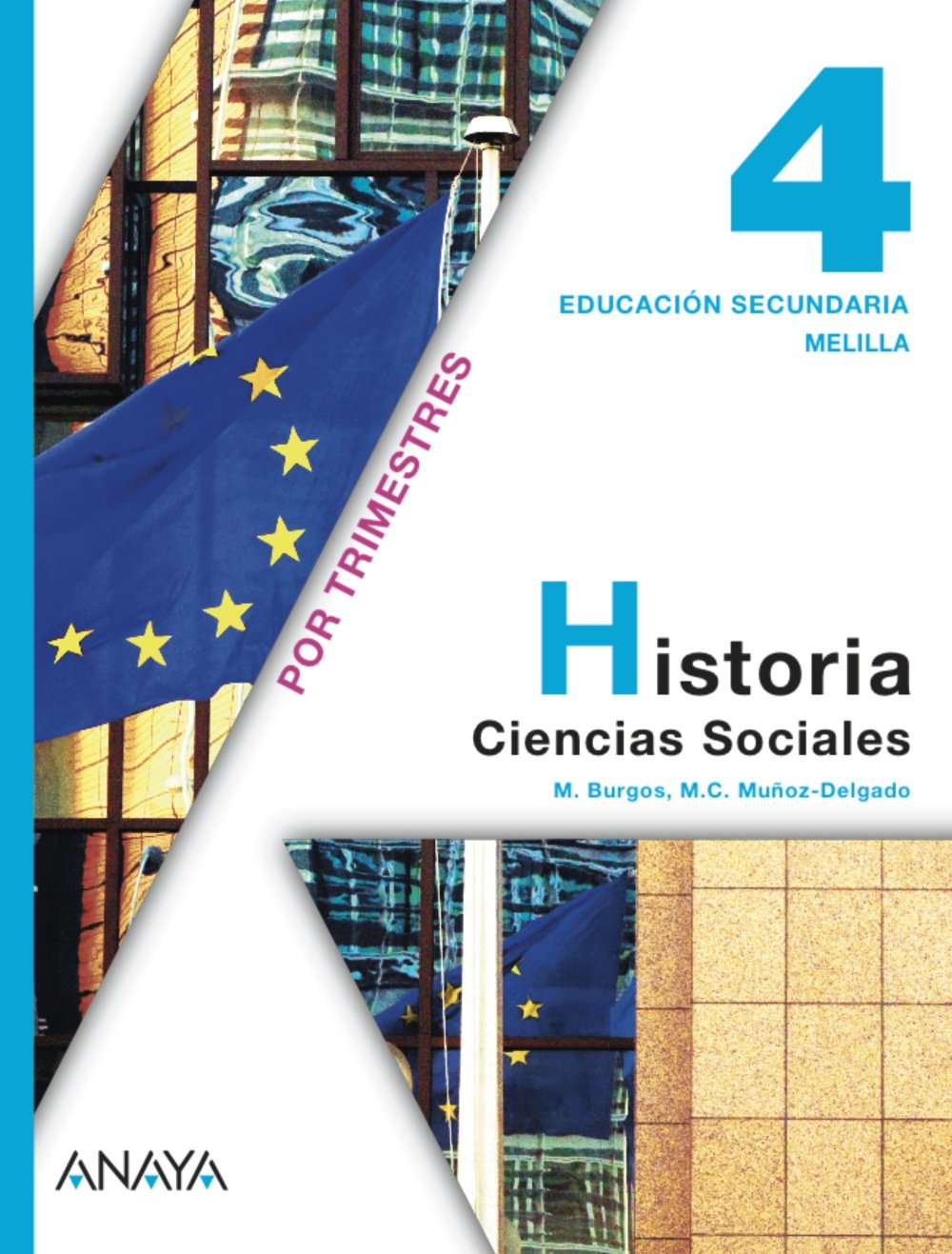 Historia, 4 ESO (Melilla) Books