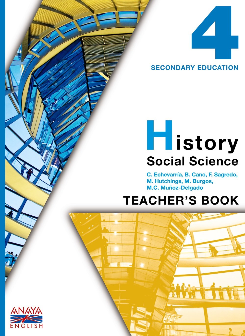 History Social Science 4. Teacher ' s Resources. (Anaya English) Books