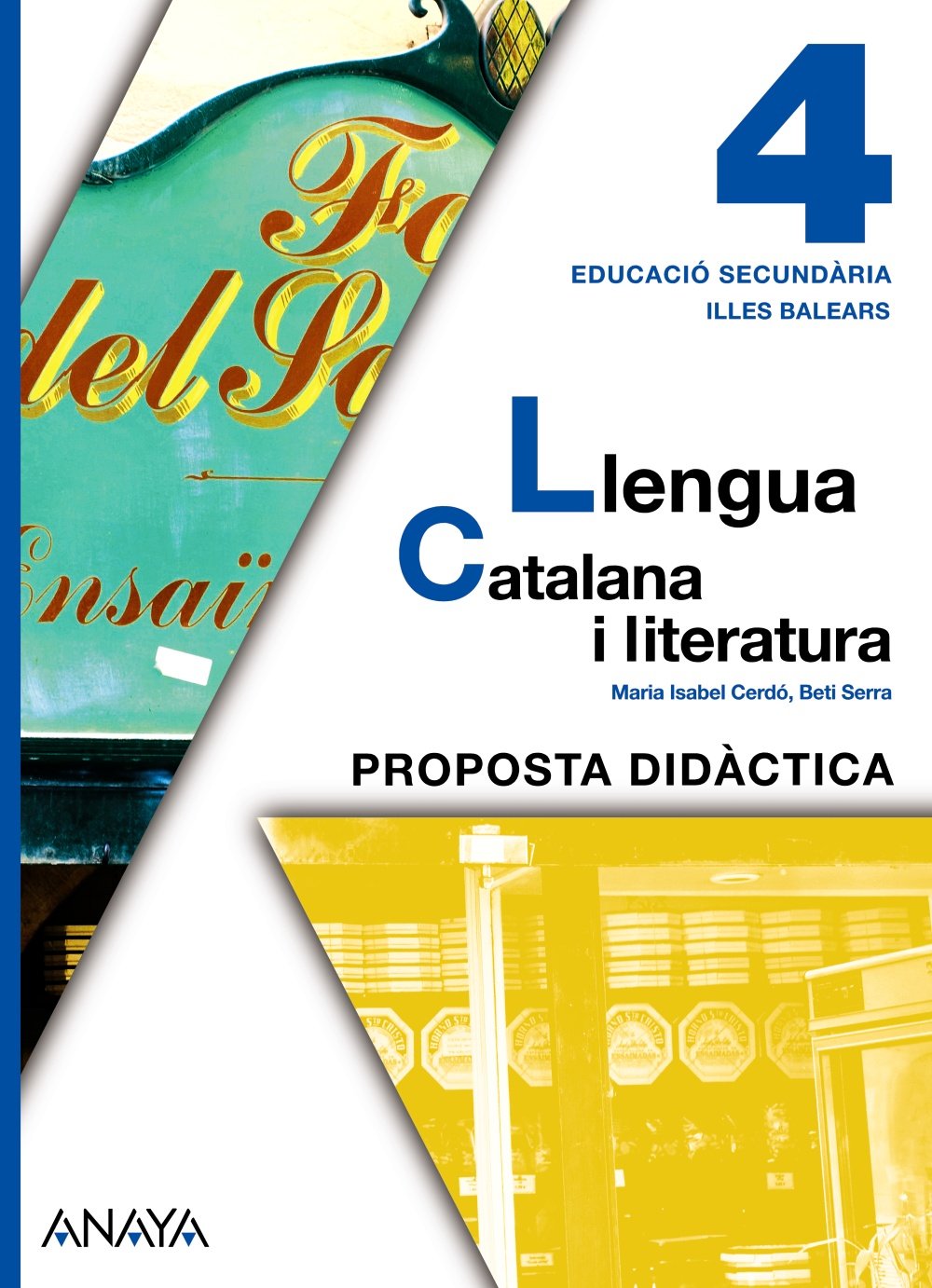 Llengua Catalana i literatura 4. Proposta Didàctica. Books