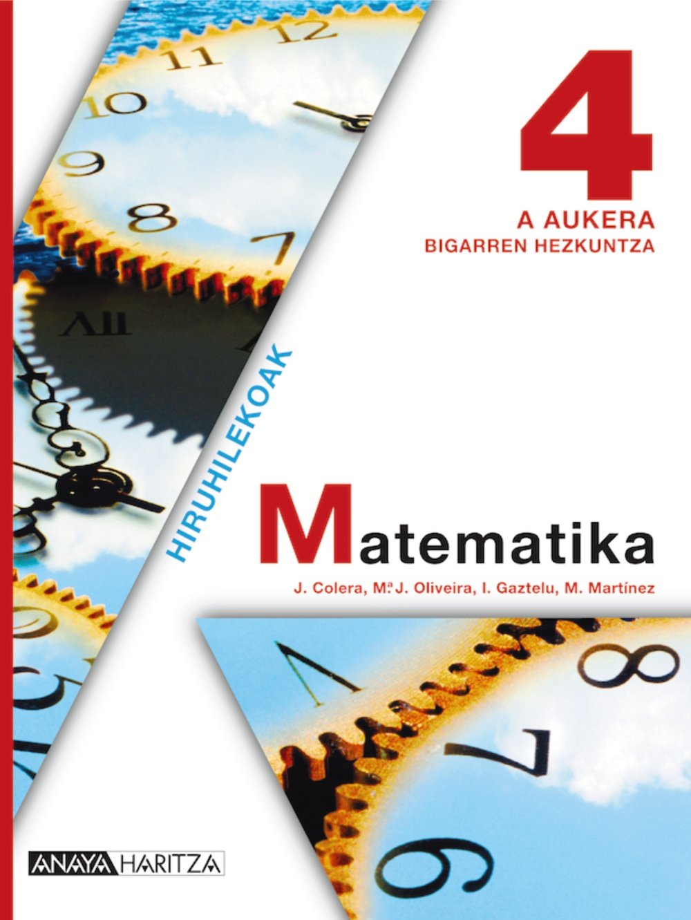 Matematika 4 A Aukera. (Matematika - A Aukera) Books