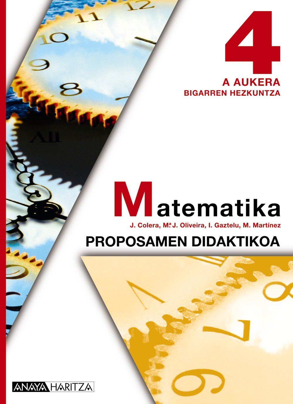 Matematika 4 A Aukera. Proposamen Didaktikoa. Books