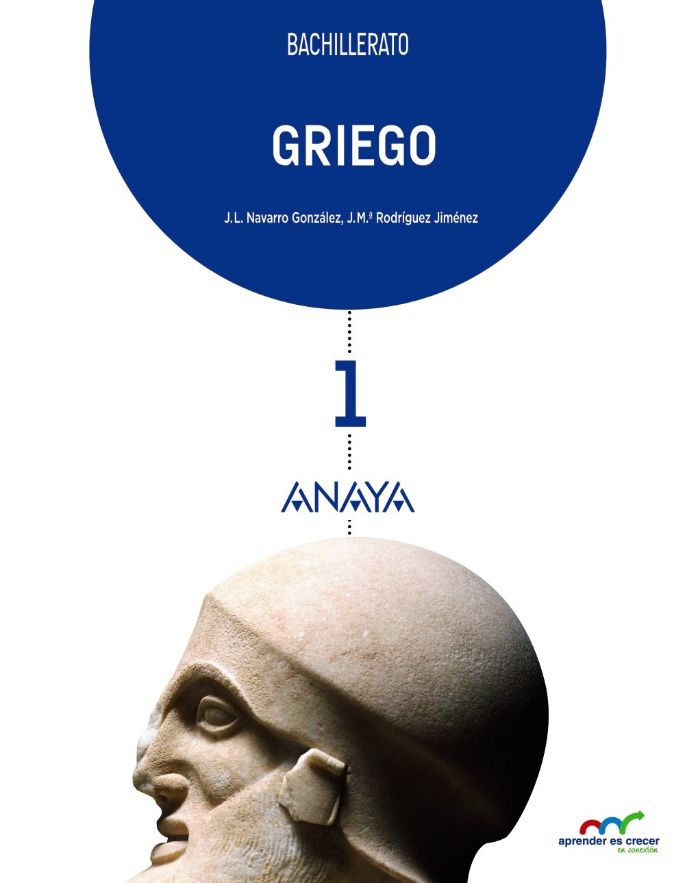 Aprender es Crecer en Conexión, griego, 1 Bachillerato Learning & Reference