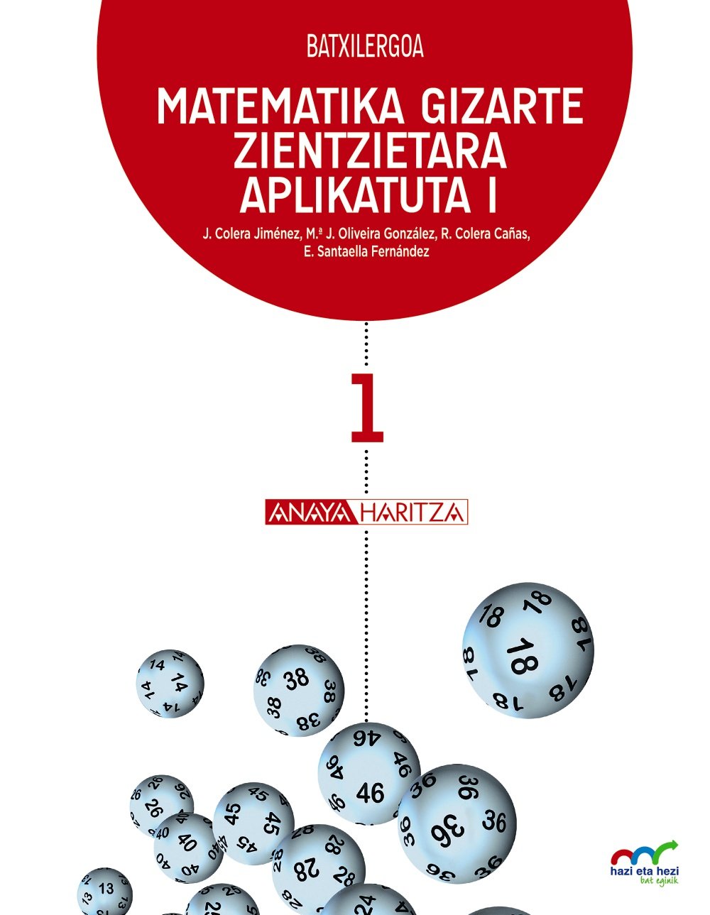 Matematika Gizarte Zientzietara Aplikatuta I. (Hazi eta hezi bat eginik) Learning & Reference