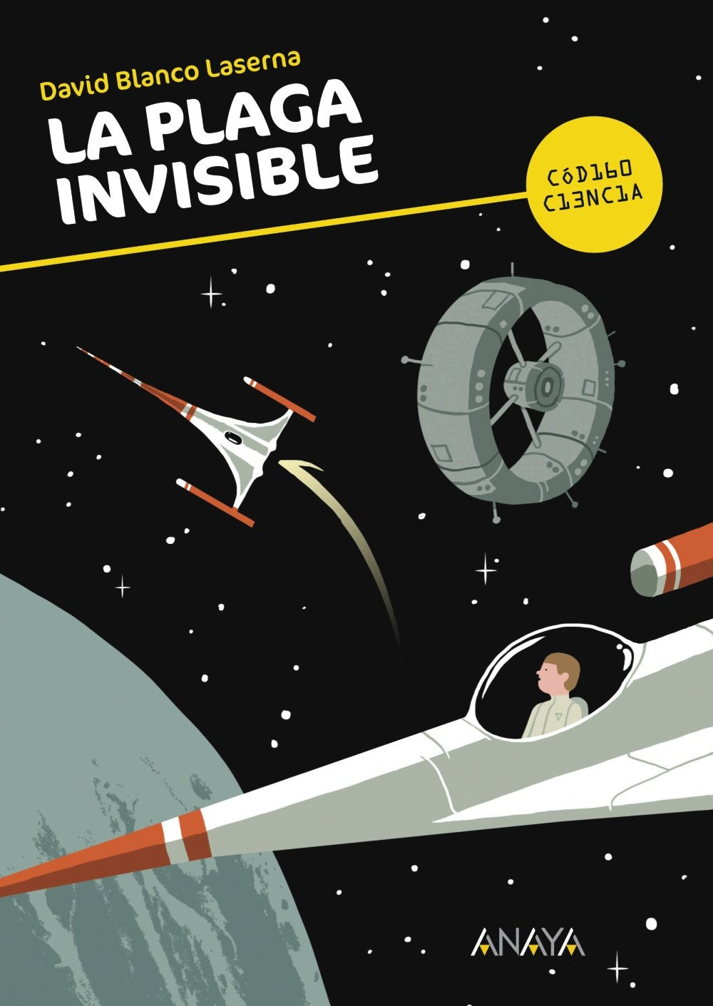 La plaga invisible (LITERATURA JUVENIL - Código Ciencia) Social Sciences