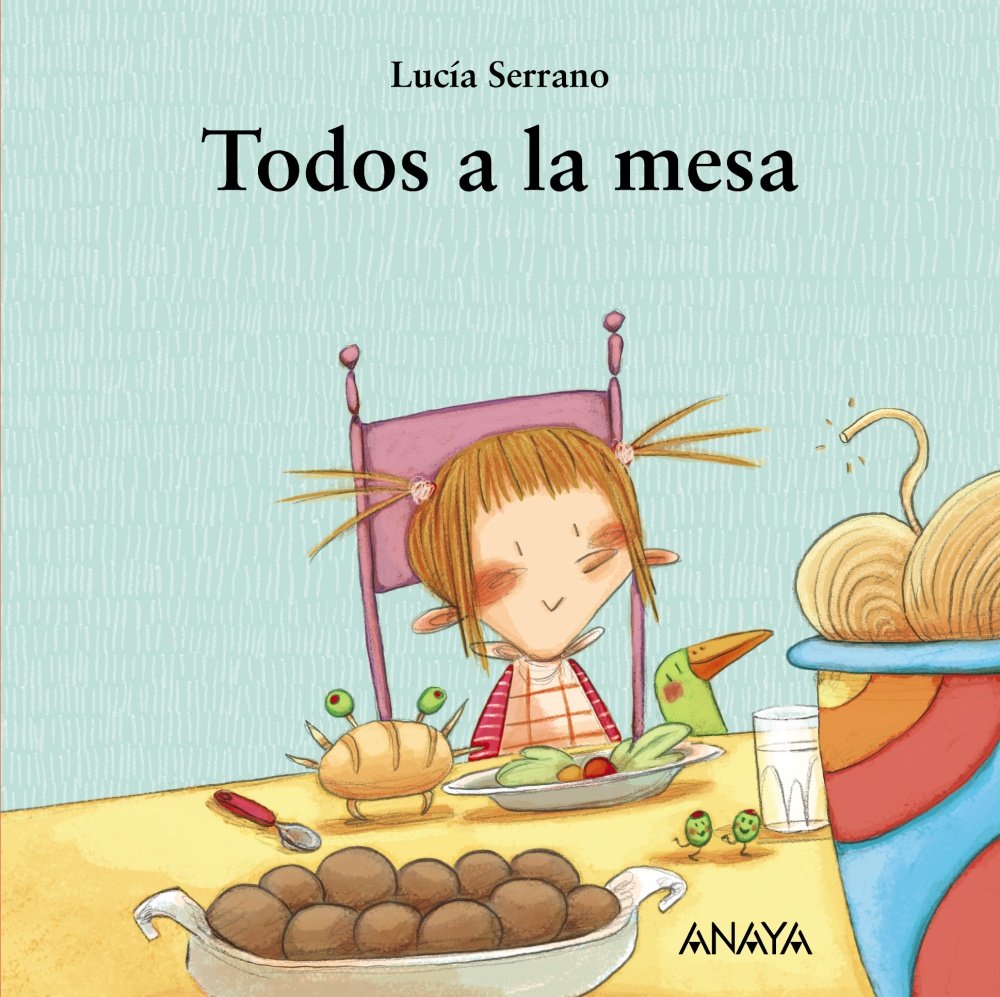 Todos a la mesa (PRIMEROS LECTORES - Mi primera Sopa de Libros) Social Sciences