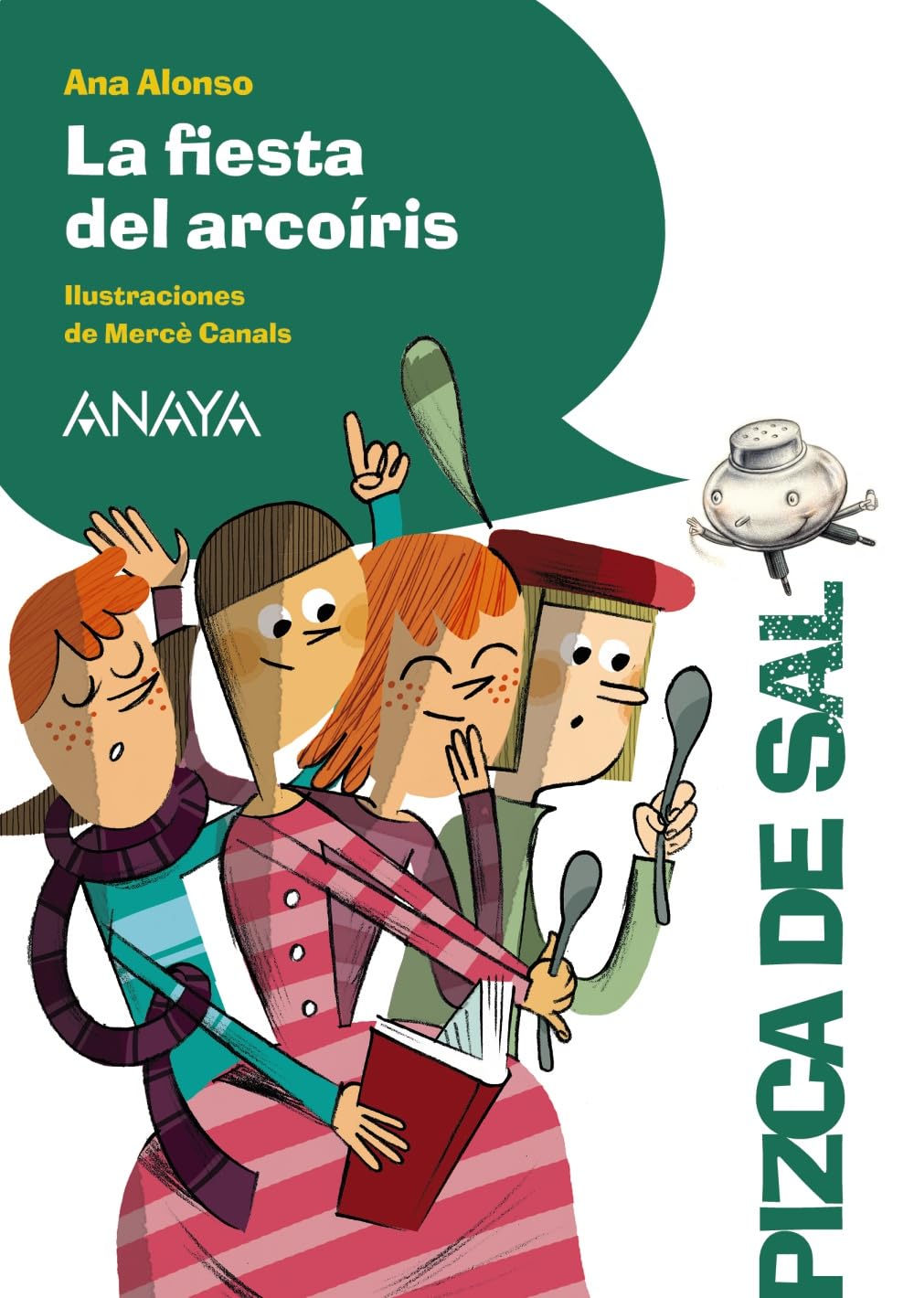 La fiesta del arcoiris (LITERATURA INFANTIL - Pizca de Sal) Social Sciences
