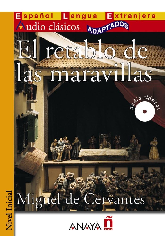 Nuevo Sueña: El retablo de las maravillas: El retablo de las maravillas + CD (Audioclásicos) Study Guides