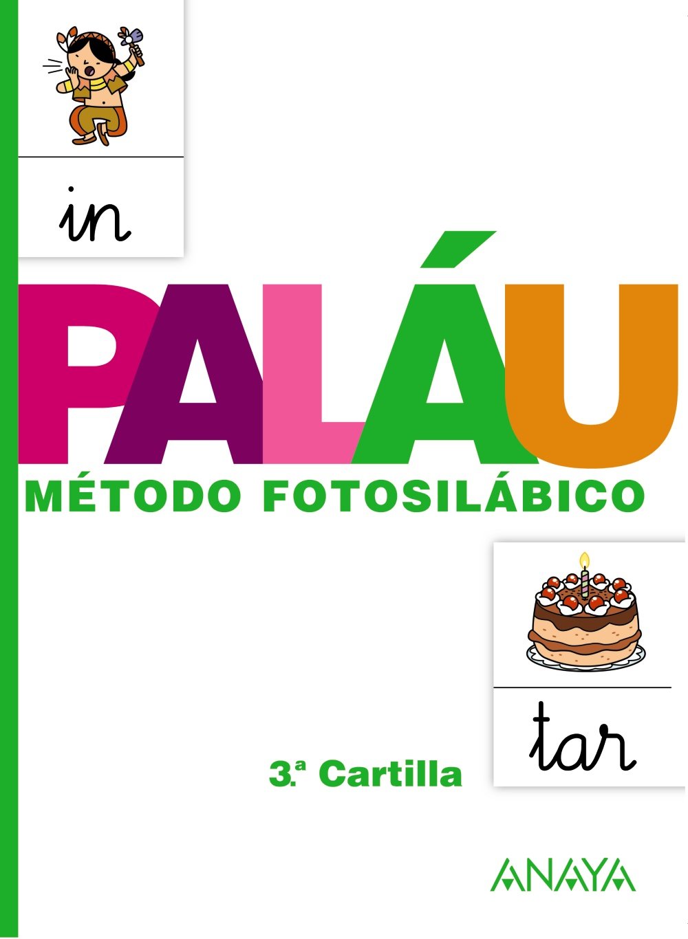 Metodo Fotosilabico Palau: Metodo fotosilabico 3 Cartilla book