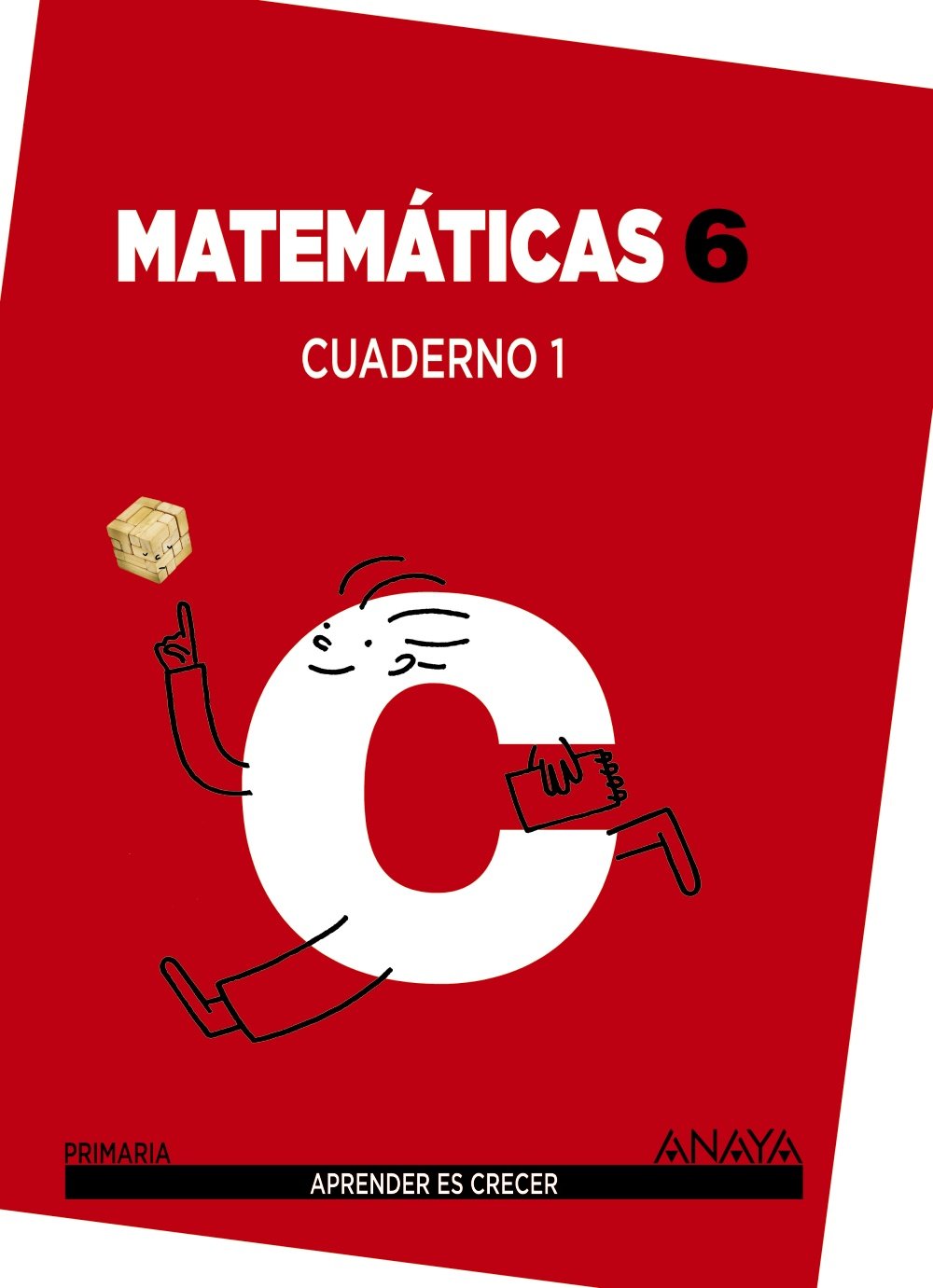 Matemáticas 6. Cuaderno 1. (Aprender es crecer) Learning & Reference