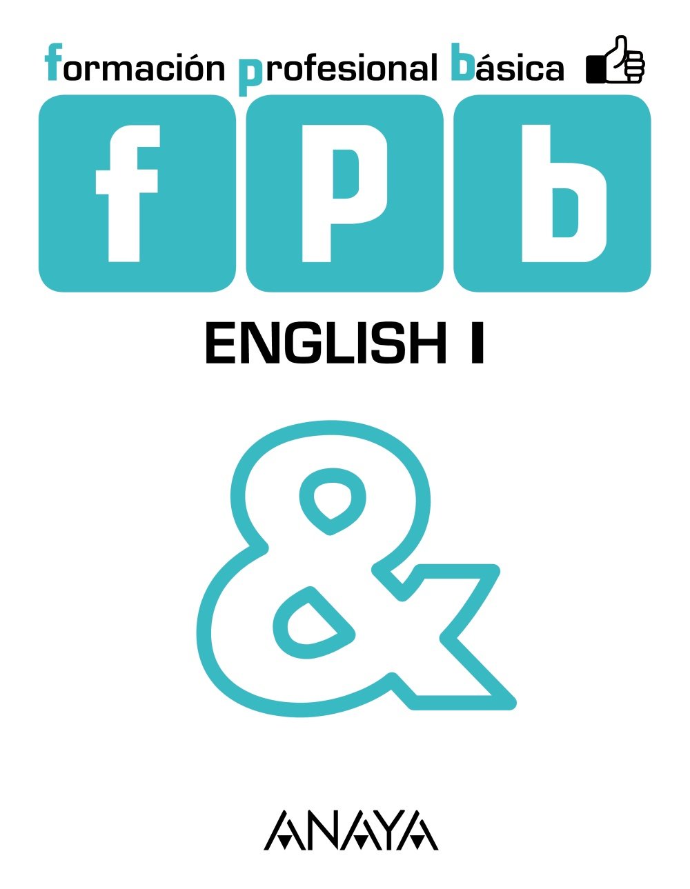 English, 1 Formación Profesional. Módulo de comunicación y sociedad Learning & Reference