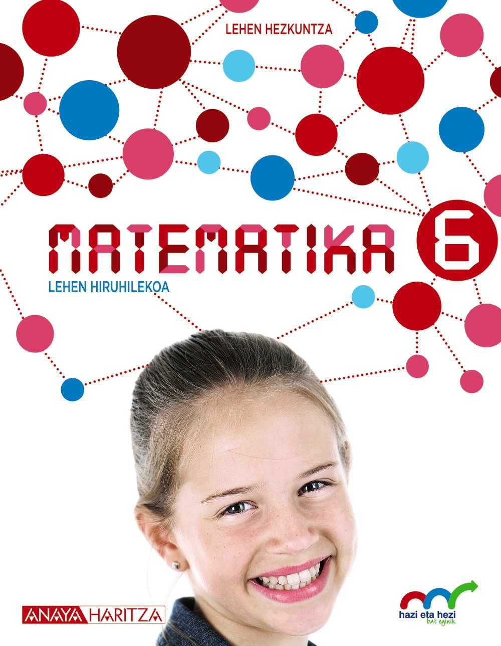 Matematika 6. (Hazi eta hezi bat eginik) Learning & Reference