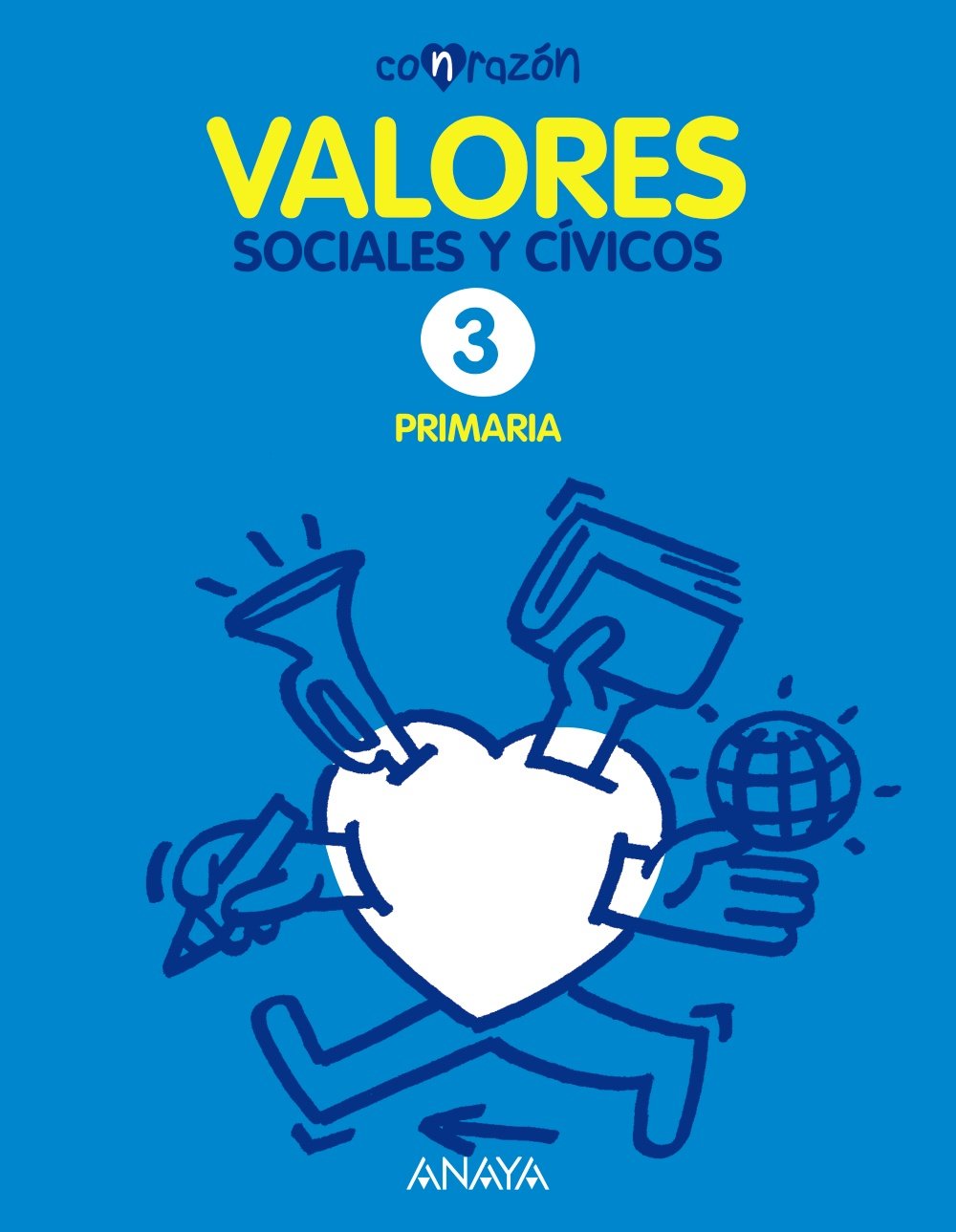 Valores Sociales y Cívicos 3. (Con razón) Learning & Reference