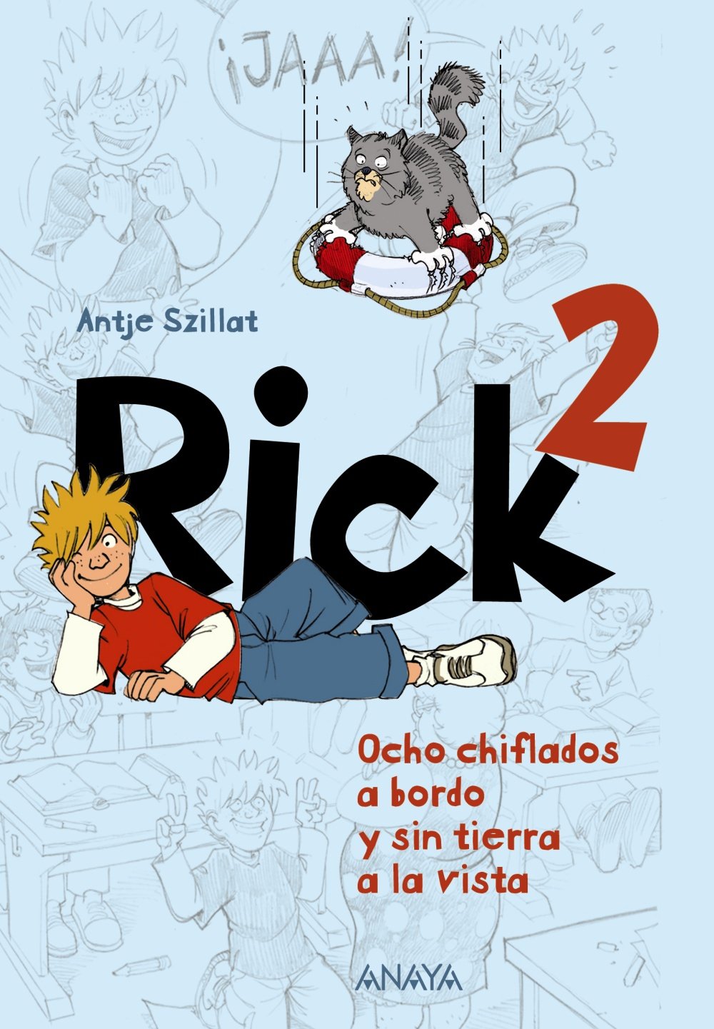 Rick 2. Ocho chiflados a bordo y sin tierra a la vista book