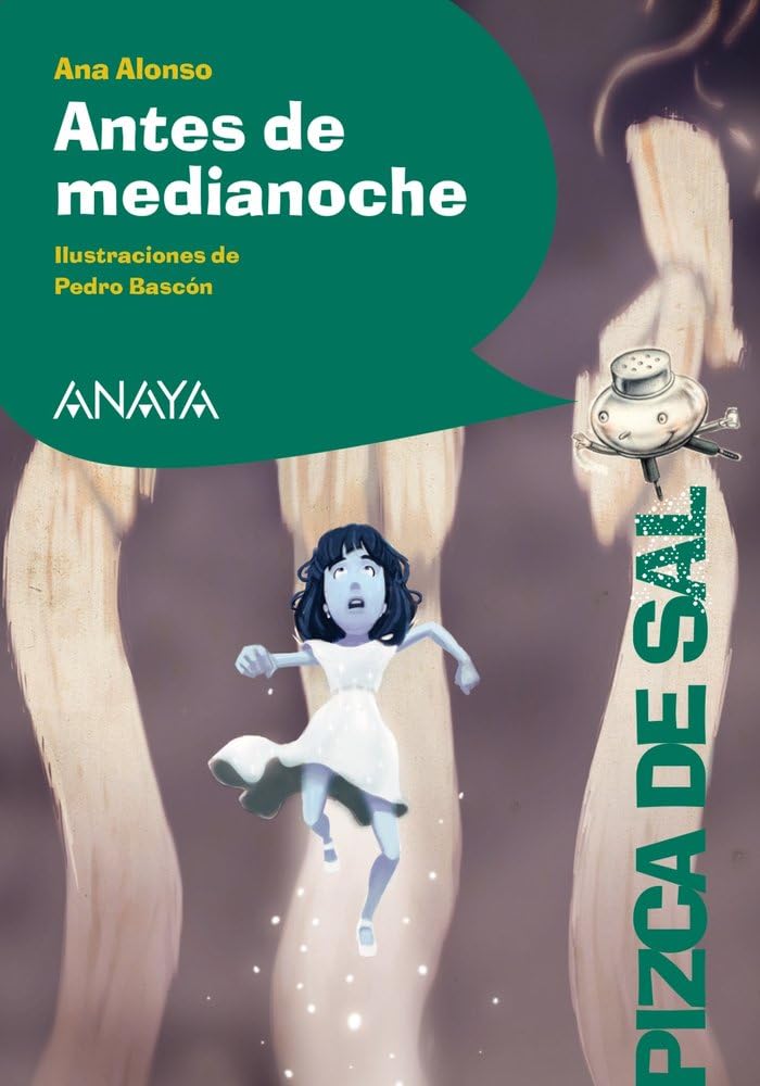Antes de medianoche (LITERATURA INFANTIL - Pizca de Sal) Social Sciences