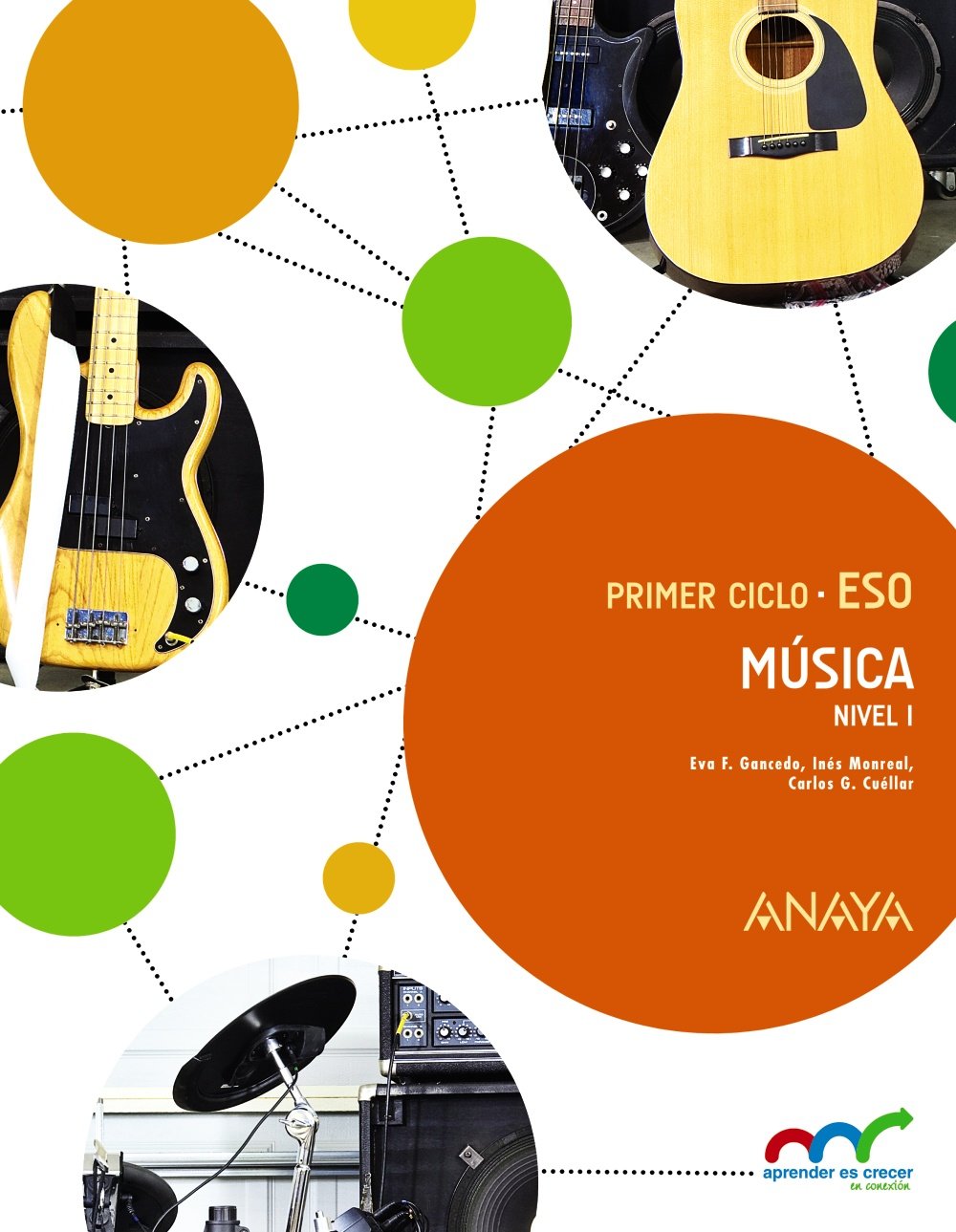 Música. Nivel I. (Aprender es crecer en conexión) Learning & Reference