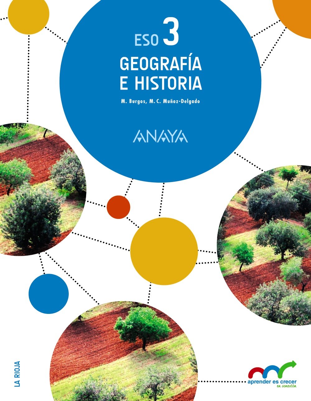 Geografía e Historia, 3º ESO, La Rioja (Aprender es crecer en conexión) book