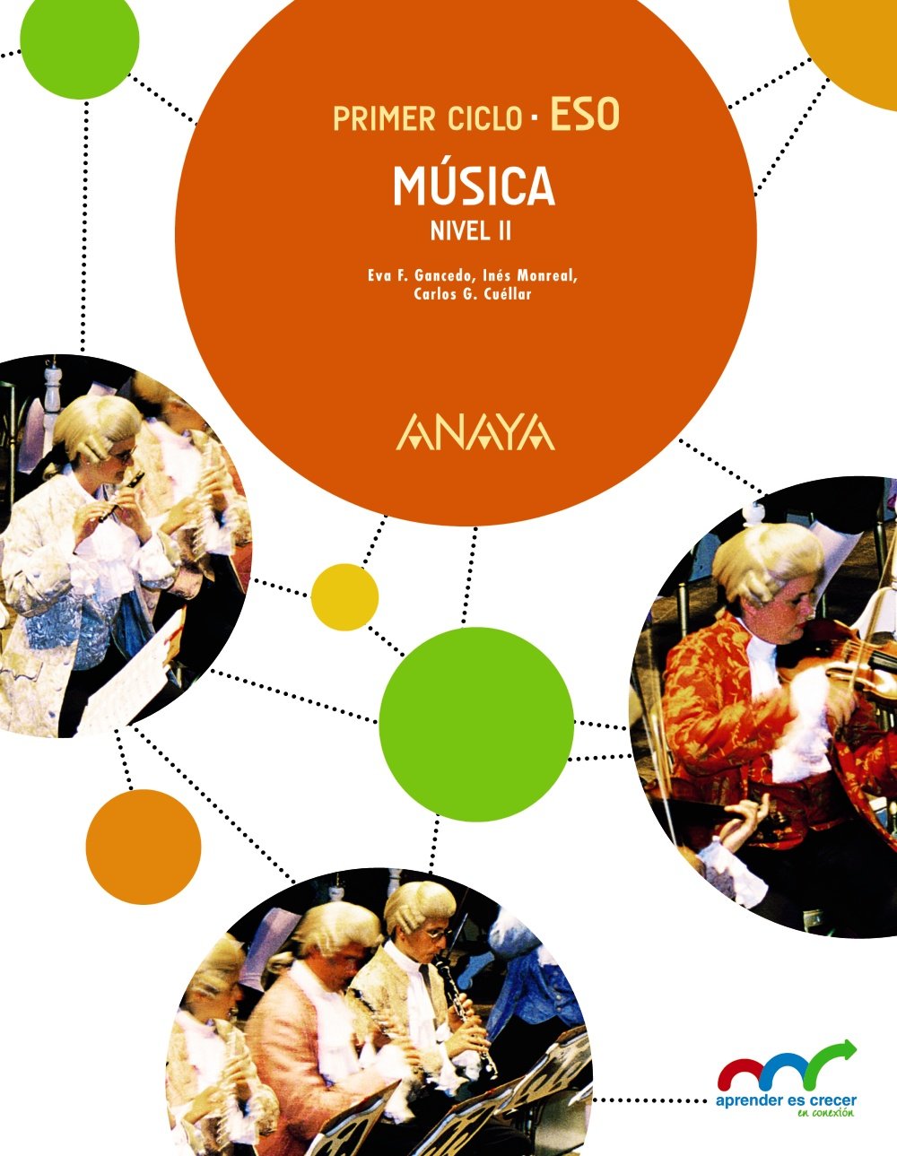 Aprender Es Crecer en Conexión, música, 3 ESO. Nivel II Learning & Reference