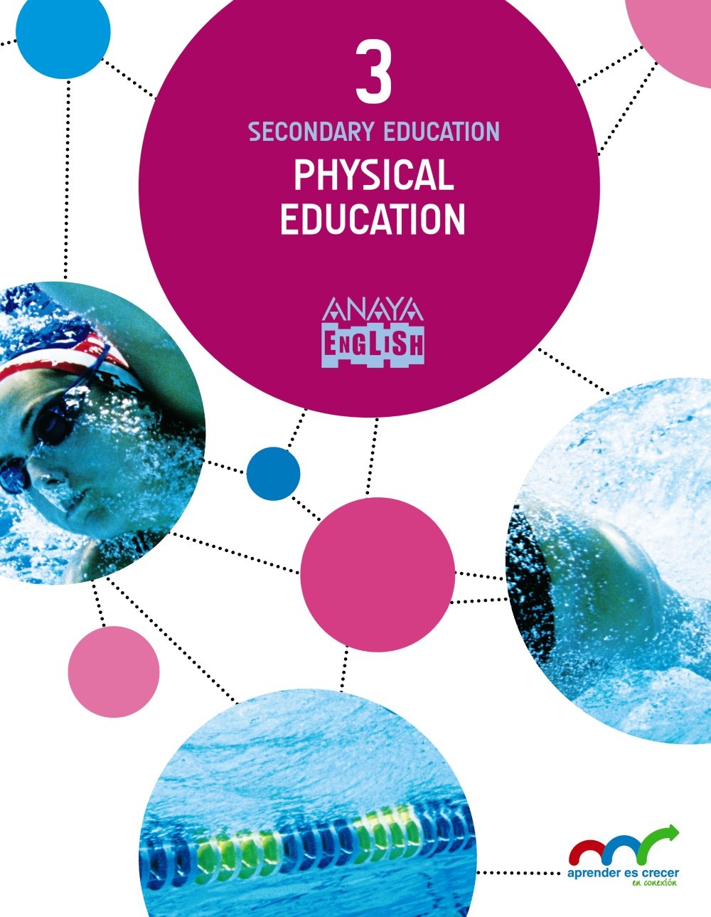Physical Education 3. (Anaya English) Learning & Reference