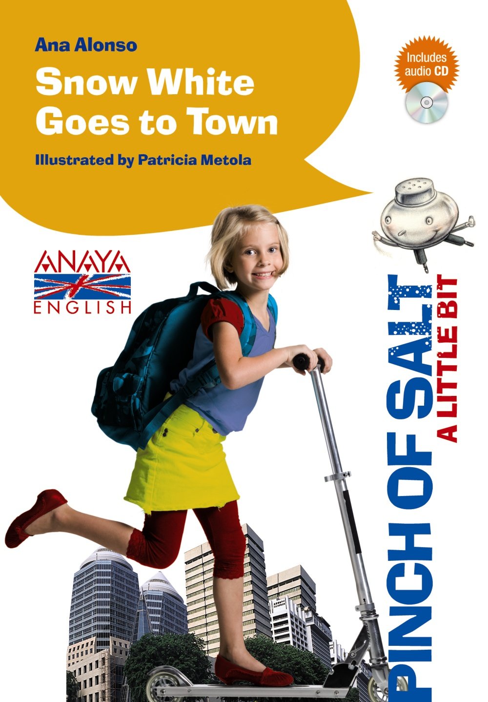 Conejo Alonso, A: Snow White goes to town book