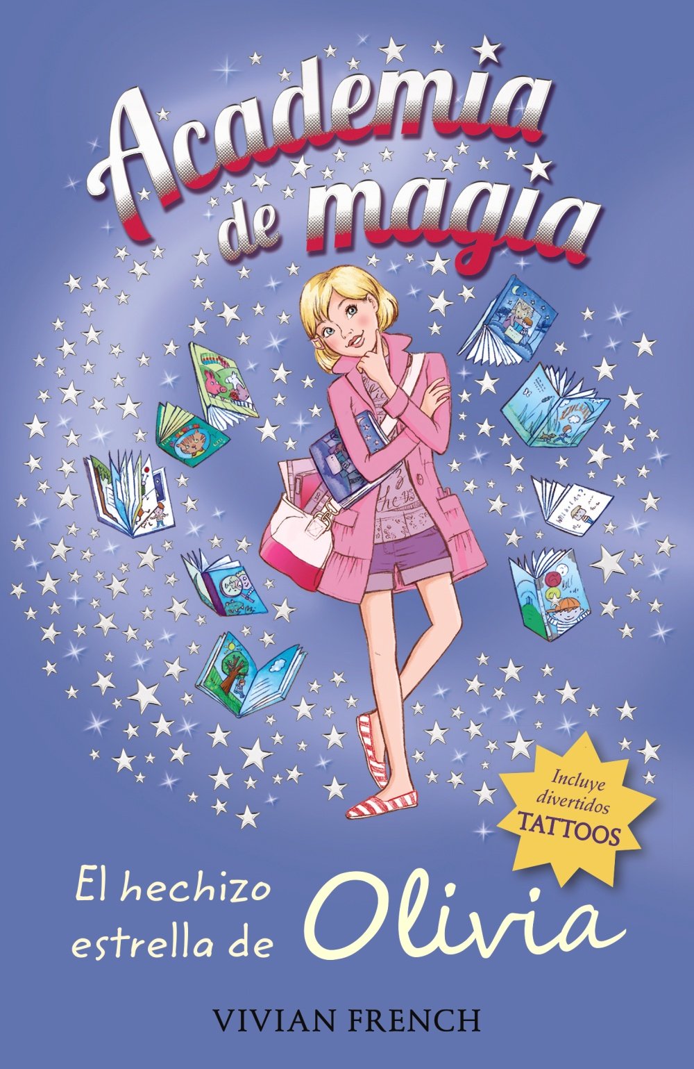 El hechizo estrella de Olivia / Olivia's Twinkling Spell book
