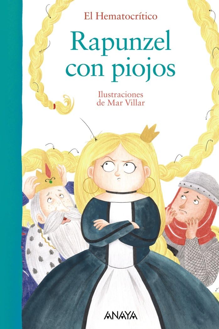 Rapunzel con piojos (LITERATURA INFANTIL - El Bosque de los Cuentos) Novels & Short Stories