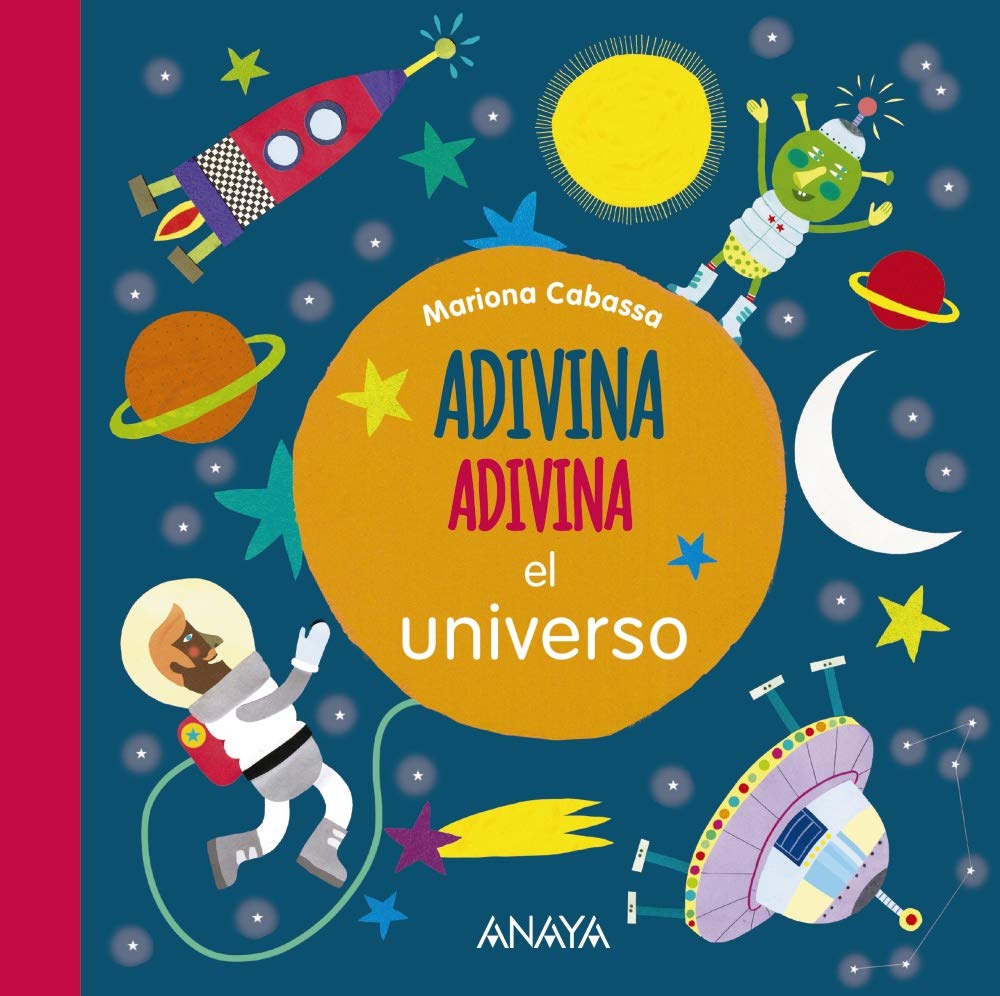 Adivina adivina el universo/ Riddle Me This The Universe book