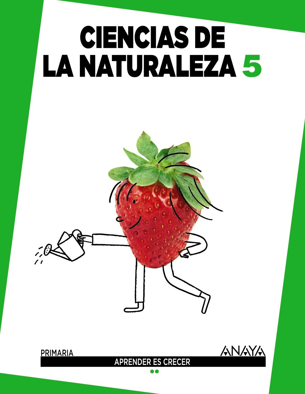 Ciencias de la Naturaleza 5. book