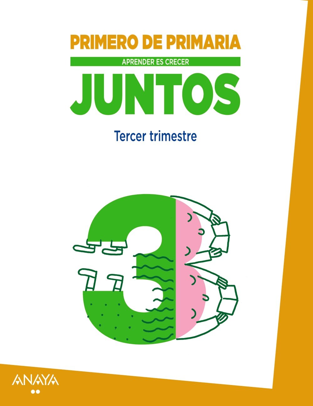 Aprender es crecer juntos 1.º Tercer trimestre. Learning & Reference